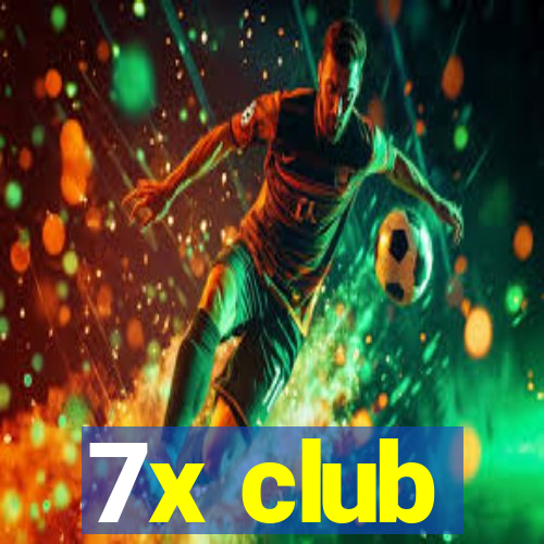 7x club